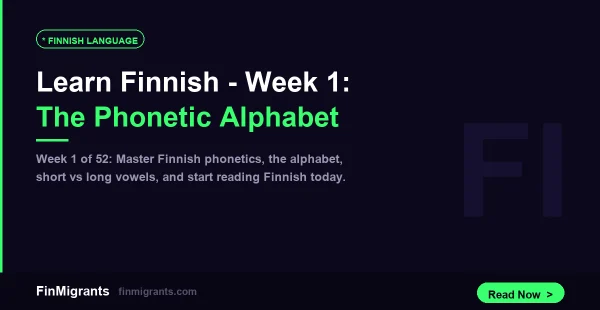 Learn Finnish — Week 1: The Phonetic Alphabet