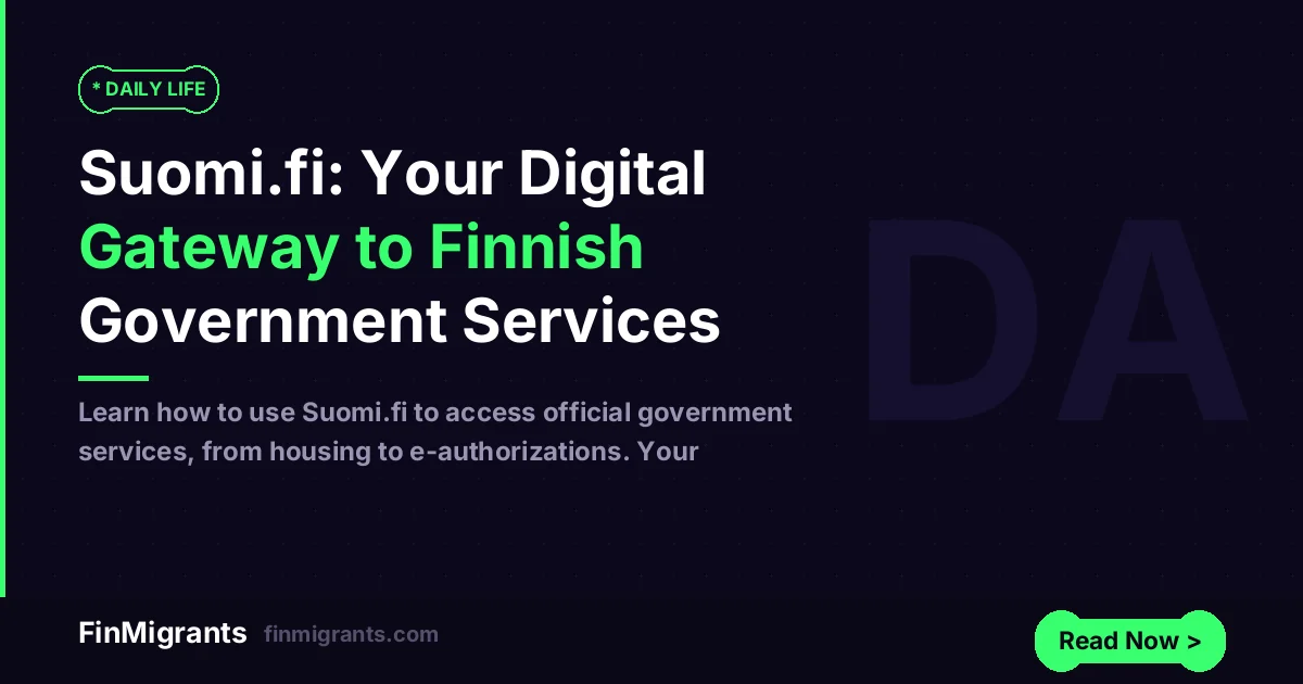 Suomi.fi: Your Digital Gateway to Finnish Government Services