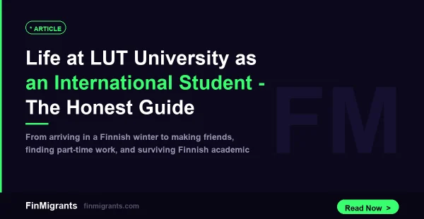 Life at LUT University as an International Student — The Honest Guide