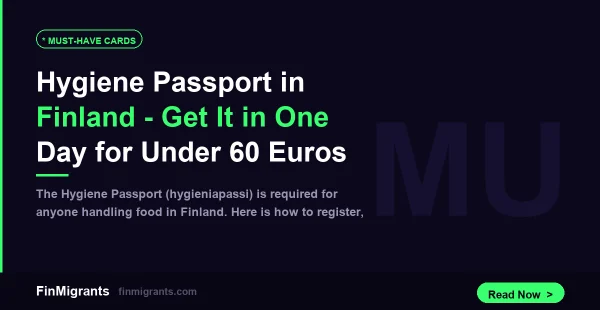 Hygiene Passport in Finland — Get It in One Day for Under 60 Euros